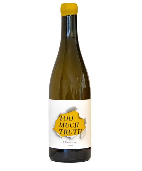Too Much Truth Chardonnay 2022